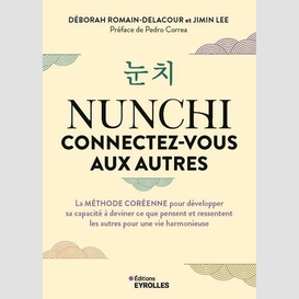 Nunchi connectez-vous aux autres