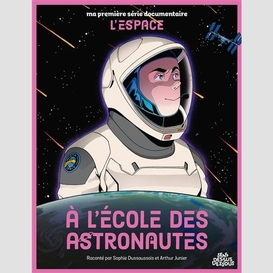 A l'ecole des astronautes