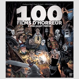 100 films d'horreur a voir avant trepas