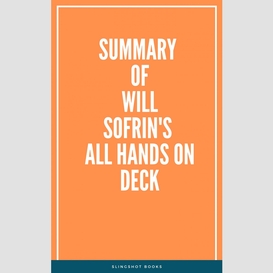 Summary of will sofrin's all hands on deck