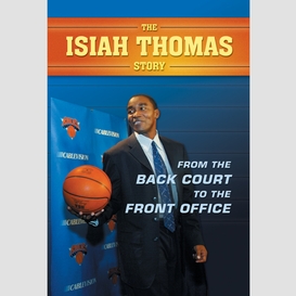 Isiah thomas story, the