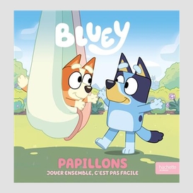 Bluey papillons