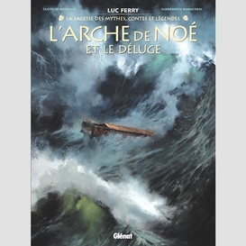 Arche de noe et le deluge (l')