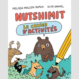 Nutshimit le cahier d'activites