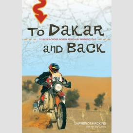 To dakar and back