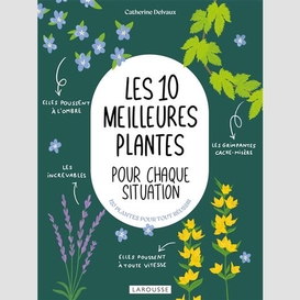 10 meilleures plantes (les)