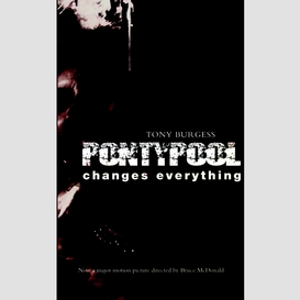 Pontypool changes everything