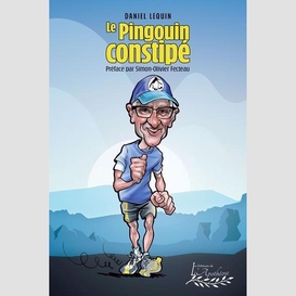 Pingouin constipe (le)