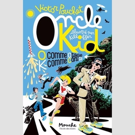 Oncle kid o comme otage k comme corsica