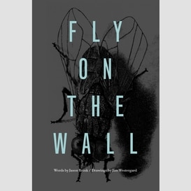 Fly on the wall