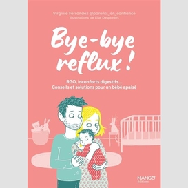 Bye-bye reflux