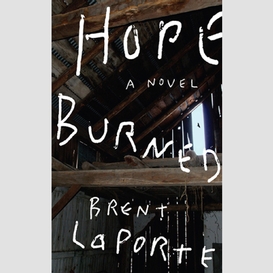 Hope burned