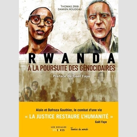 Rwanda a la poursuite des genocidaires