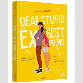 Dear stupid ex best friend