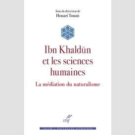 Ibn khaldûn et les sciences de l'homme