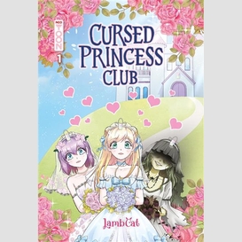 Cursed princess club t01