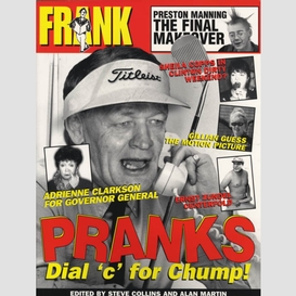 Frank pranks