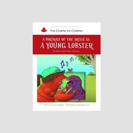 A portrait of the artist as a young lobster