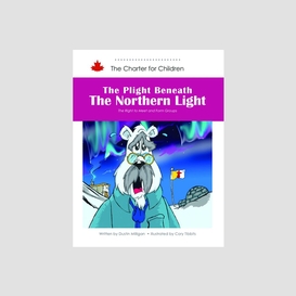 The plight beneath the northern light