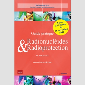 Radionucléides & radioprotection - 4ème édition