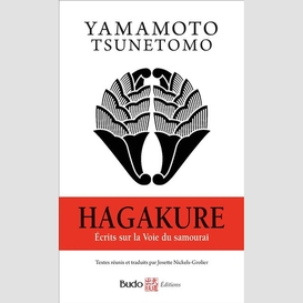 Hagakure ecrits sur la voie du samourai