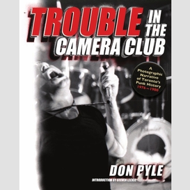 Trouble in the camera club