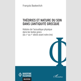 Théories et nature du son dans l'antiquité grecque