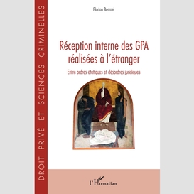 Réception interne des gpa réalisées à l'étranger