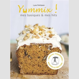 Yummix mes basiques et mes hits