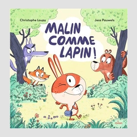 Malin comme lapin