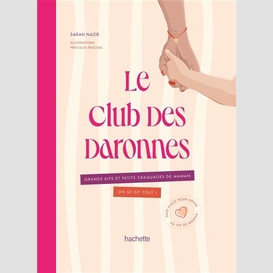 Club des daronnes (le)