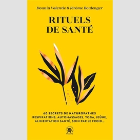 Rituels de sante