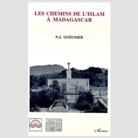 Les chemins de l'islam à madagascar