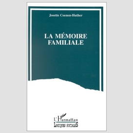 La mémoire familiale