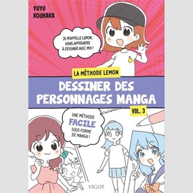 Dessiner des personnages manga t.03