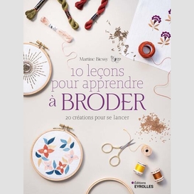 10 lecons pour apprendre a broder