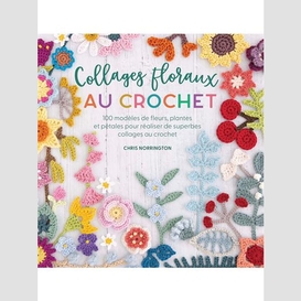 Collages floraux au crochet