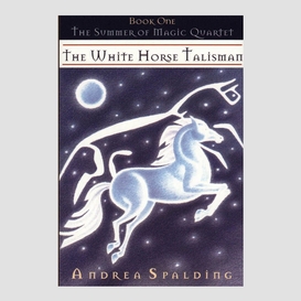 The white horse talisman