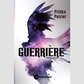 Guerrière - première mission