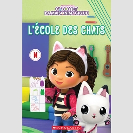 Ecole des chats (l')