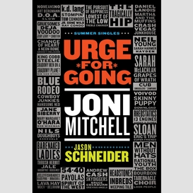 Urge for going: joni mitchell