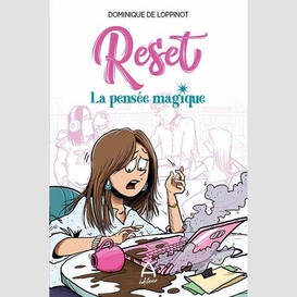 Reset la pensee magique