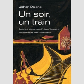 Un soir un train