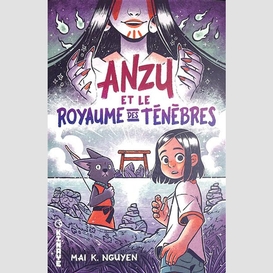 Anzu et le royaumes des tenebres