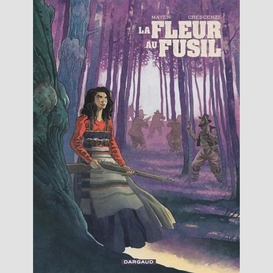 Fleur au fusil (la)