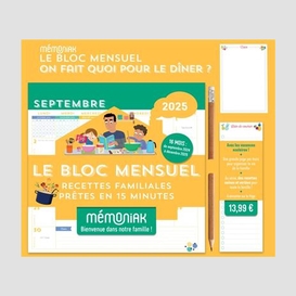 Bloc mensuel on fait quoi pour le diner