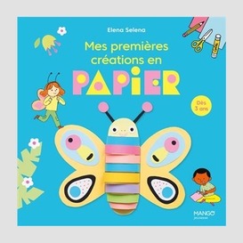 Mes premieres creations en papier