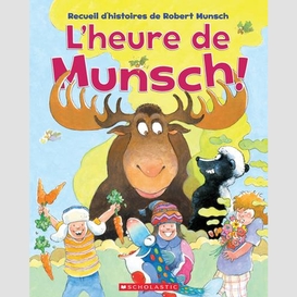 Heure de munsch (l')