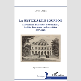 La justice à l'île bourbon