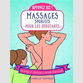 Appuyez ici massages sportifs pour les d